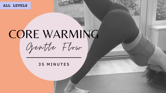 All Levels | Gentle Core Engaging Flow | 35 Mins